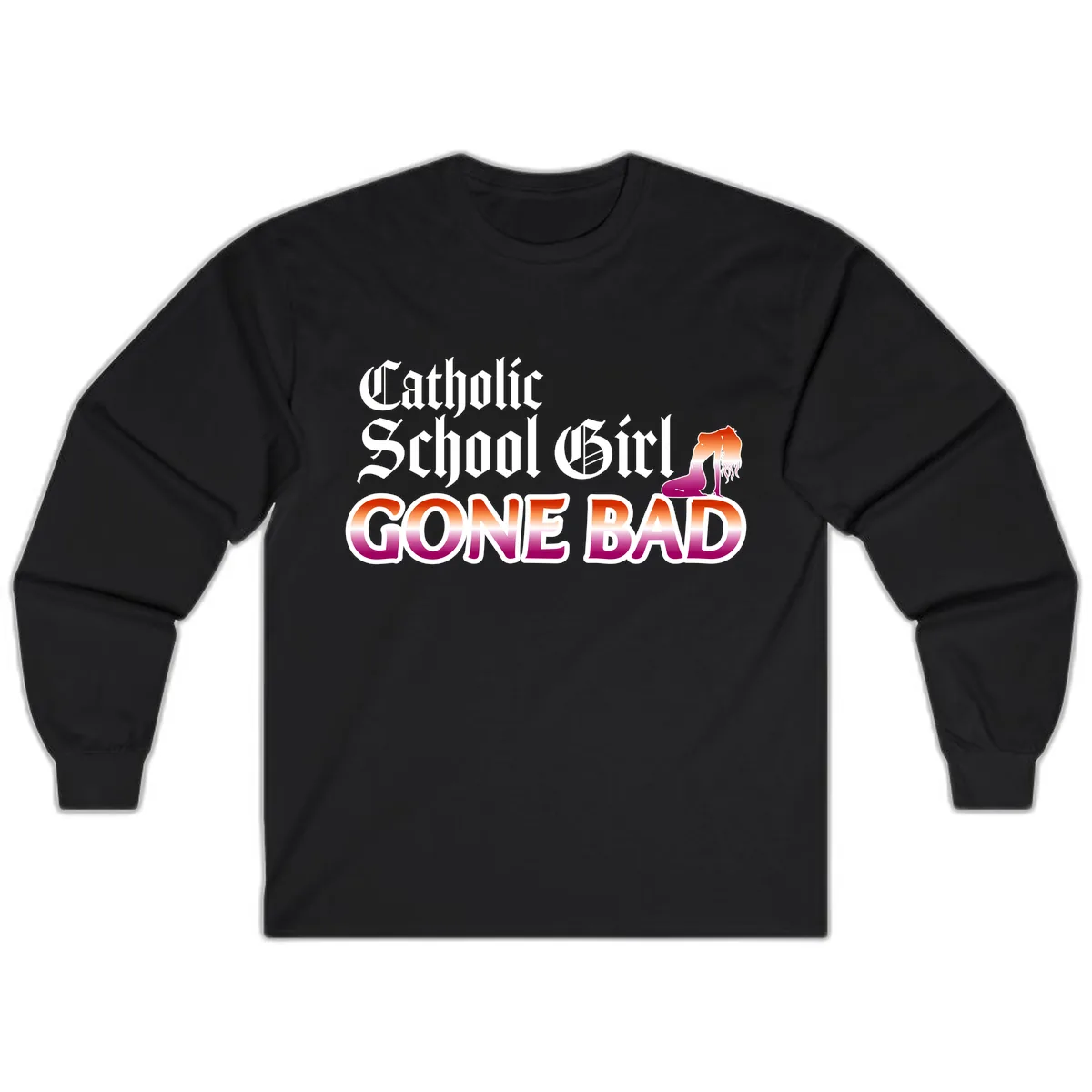 Catholic School Girl Gone Bad Long Sleeve in Black