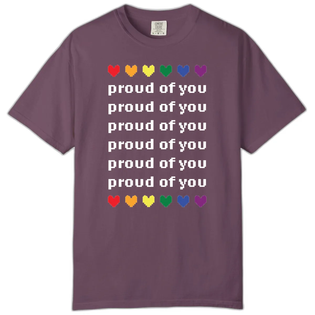 Proud Of You Rainbow Hearts Comfort Color in Berry