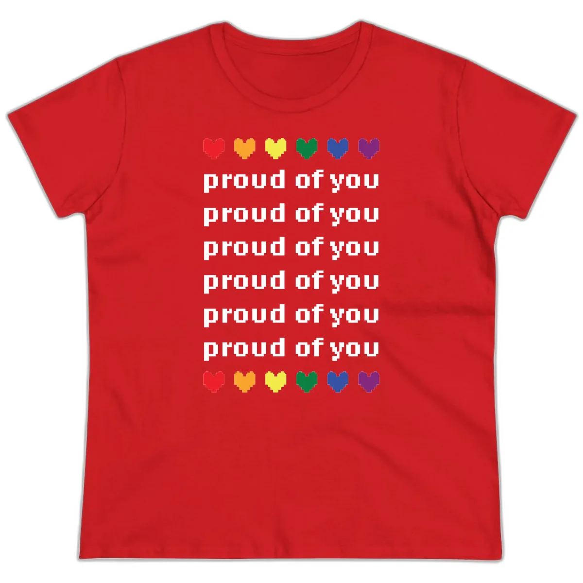 Proud Of You Rainbow Hearts Ladies Tee in Red
