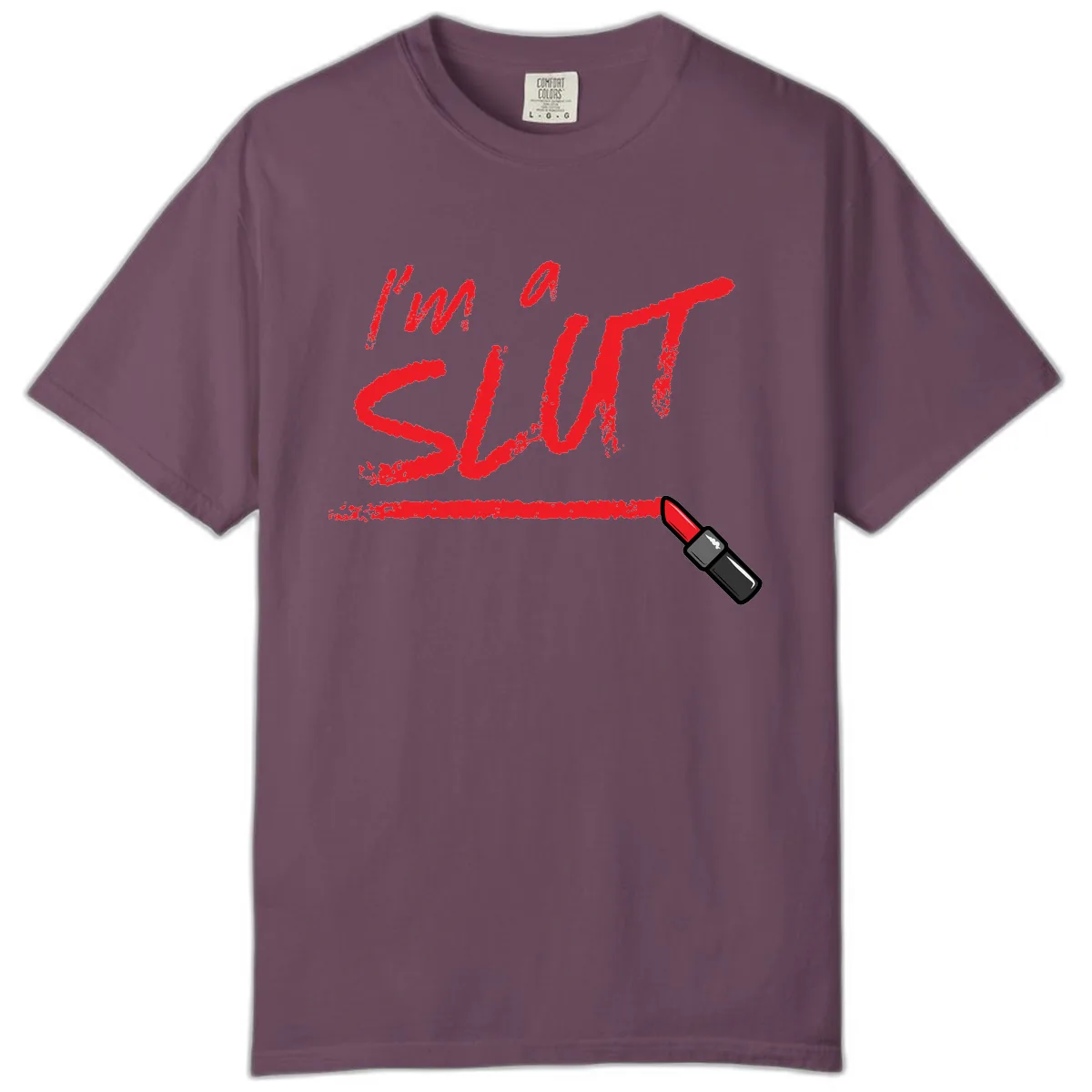 I'm Slut Lipstick Statement Comfort Color in Berry