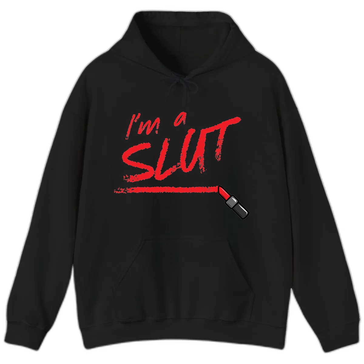 I'm Slut Lipstick Statement Hoodie in Black