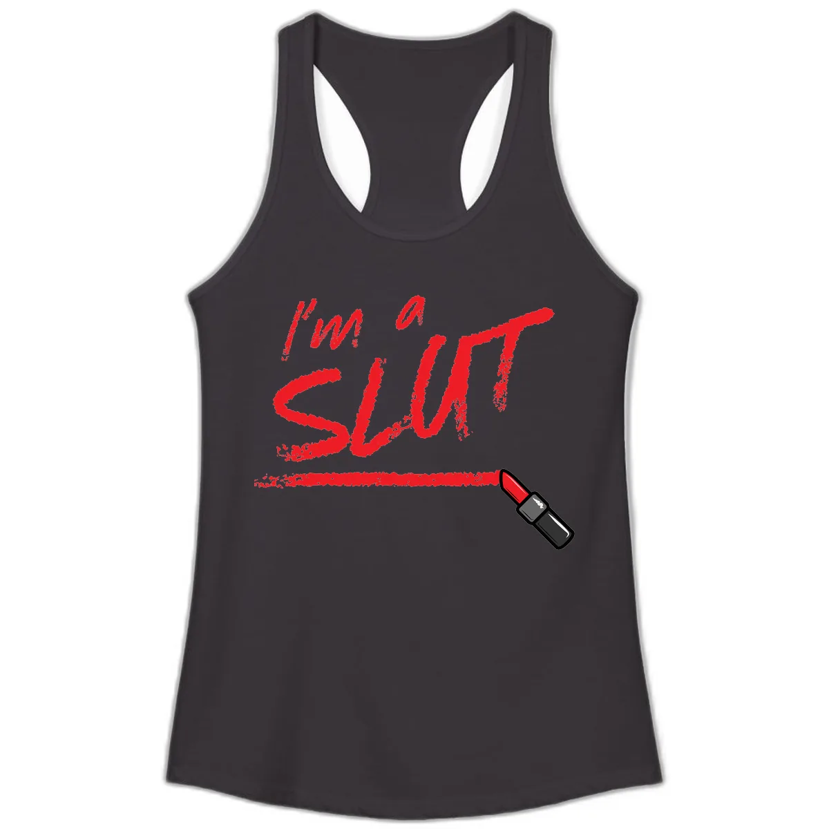 I'm Slut Lipstick Statement Ladies Tank in Black