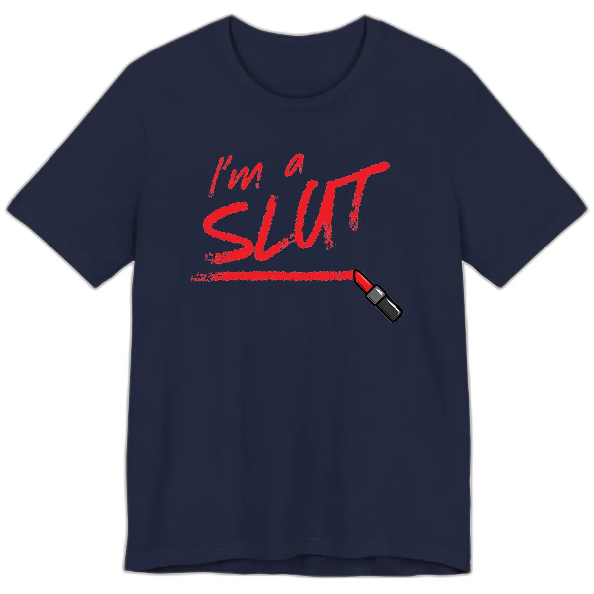I'm Slut Lipstick Statement Premium T-Shirt in Navy