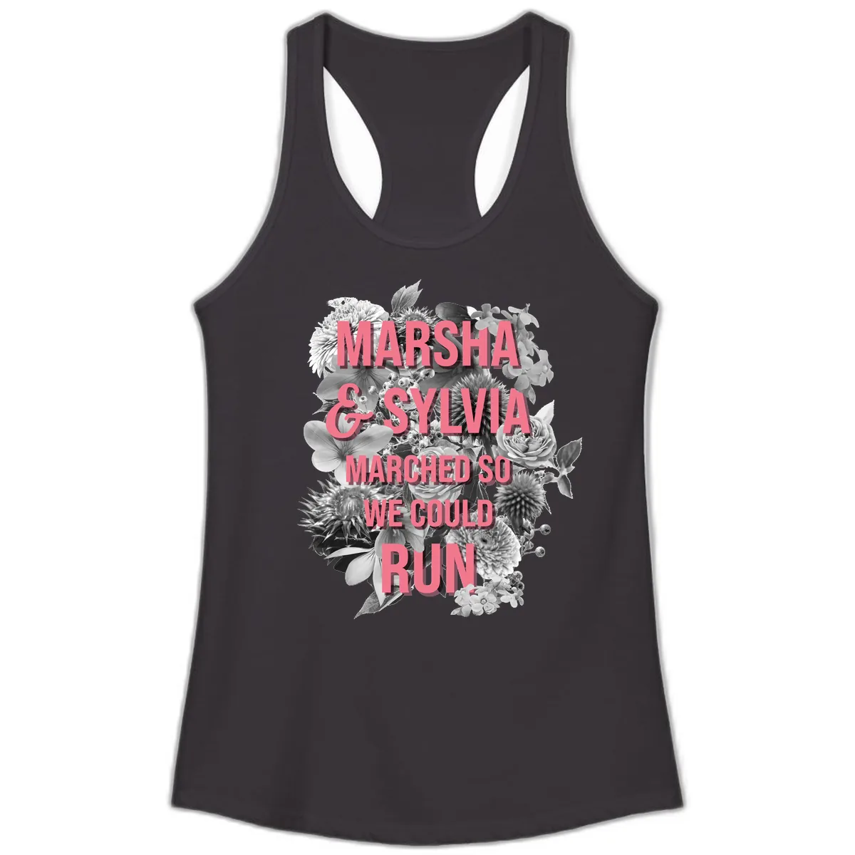 Marsha & Sylvia Marched So We Could Run Ladies Tank in Black