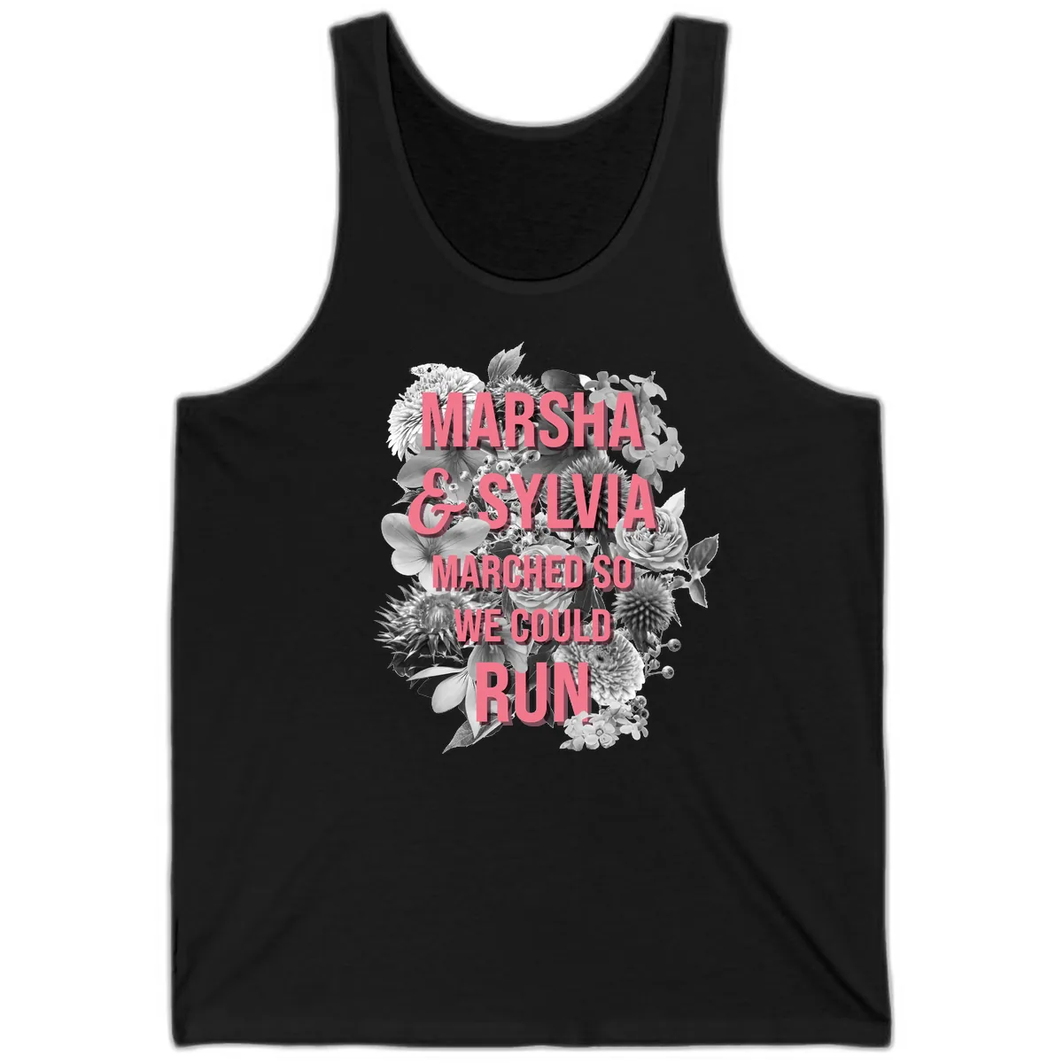 Marsha & Sylvia Marched So We Could Run Tank in Black