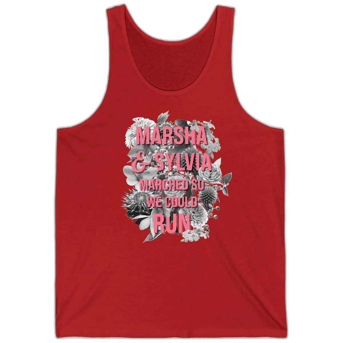Marsha & Sylvia Marched So We Could Run Tank in Red