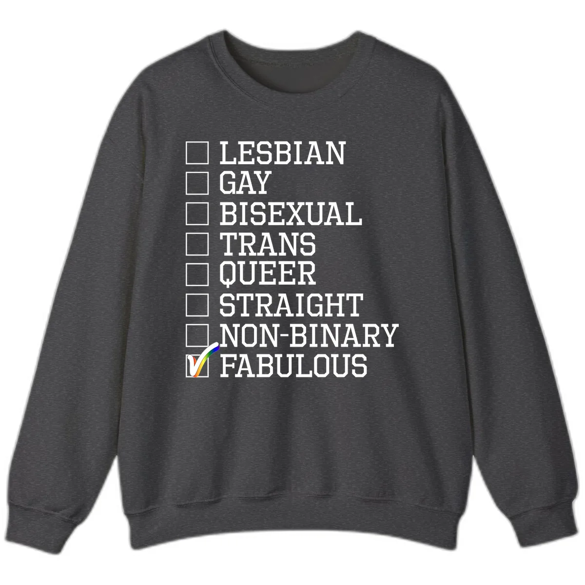 LGBTQ+ Pride Checklist Sweatshirt in Dark Heather