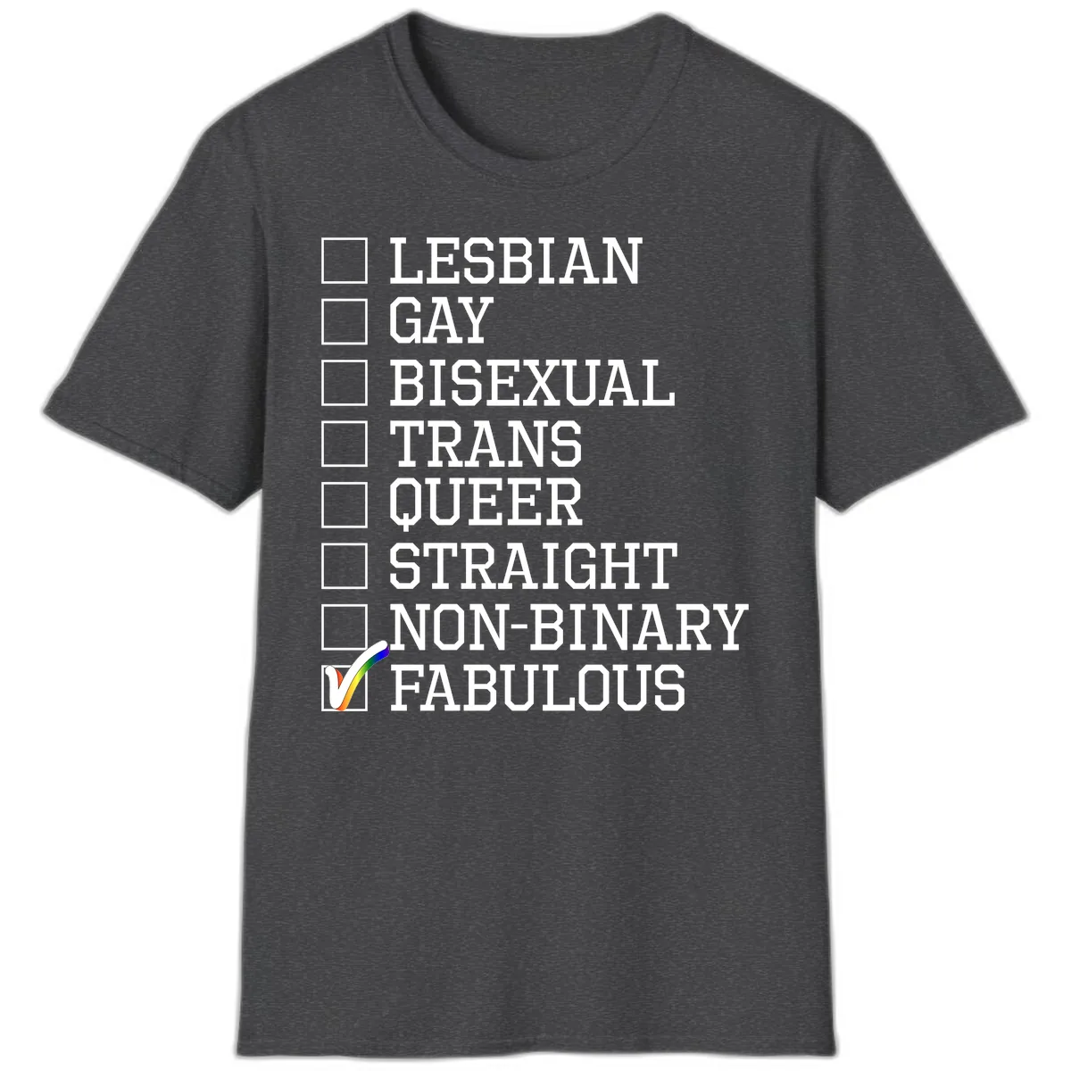 LGBTQ+ Pride Checklist T-Shirt in Dark Heather