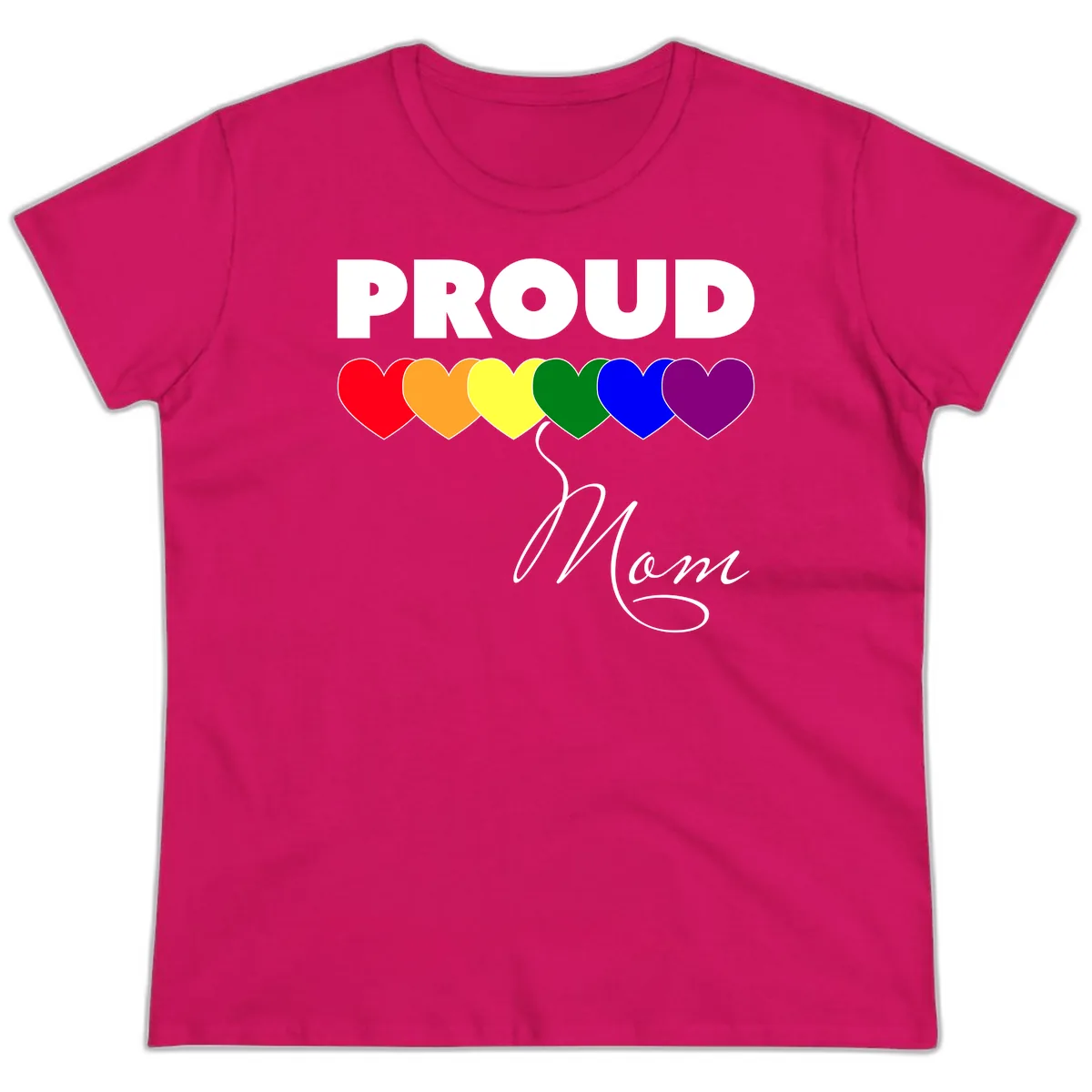 Proud Mom Rainbow Hearts Ladies Tee in Heliconia
