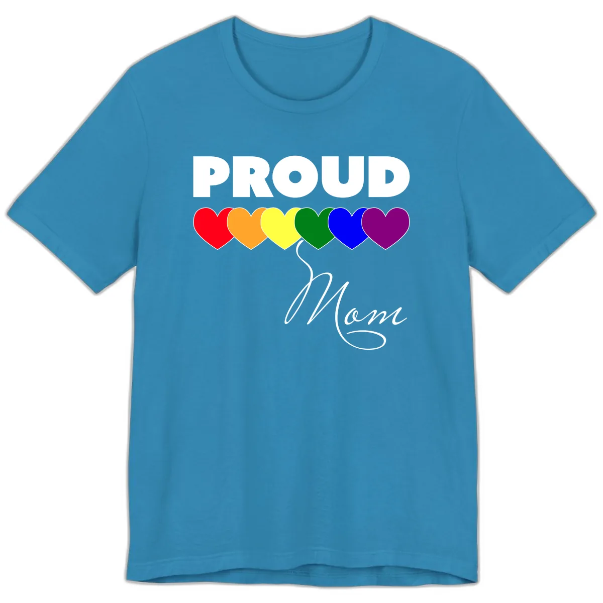 Proud Mom Rainbow Hearts Premium T-Shirt in Aqua