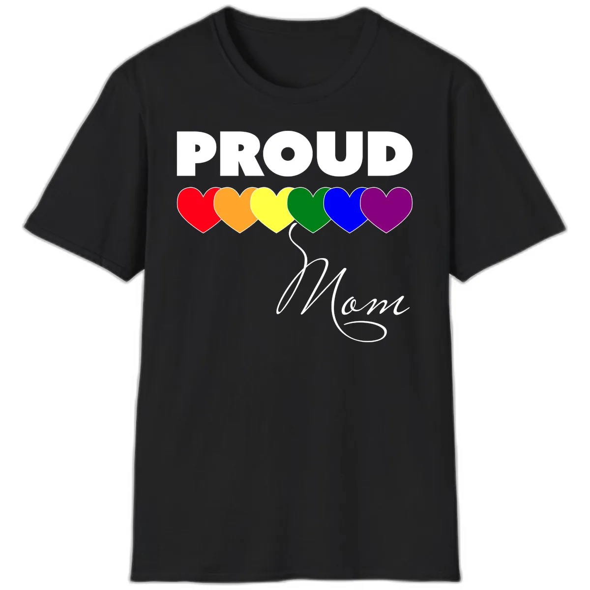 Proud Mom Rainbow Hearts T-Shirt in Black
