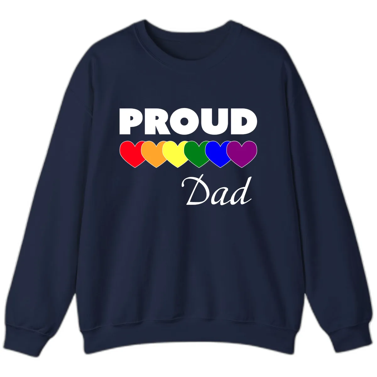 Proud Dad Rainbow Hearts Sweatshirt in Navy