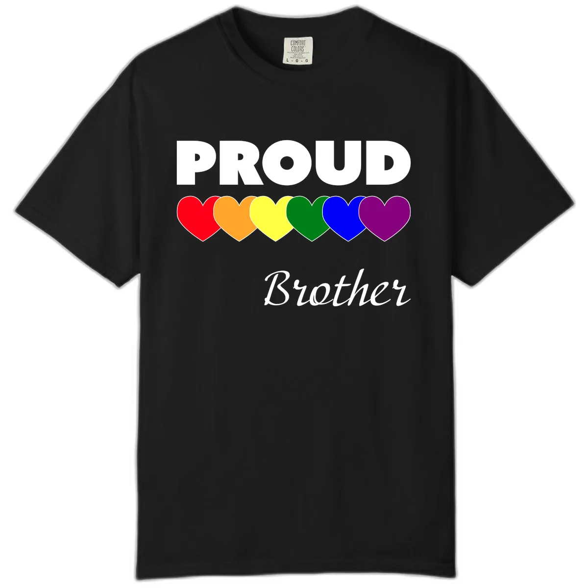 Proud Brother Rainbow Hearts Comfort Color in Black