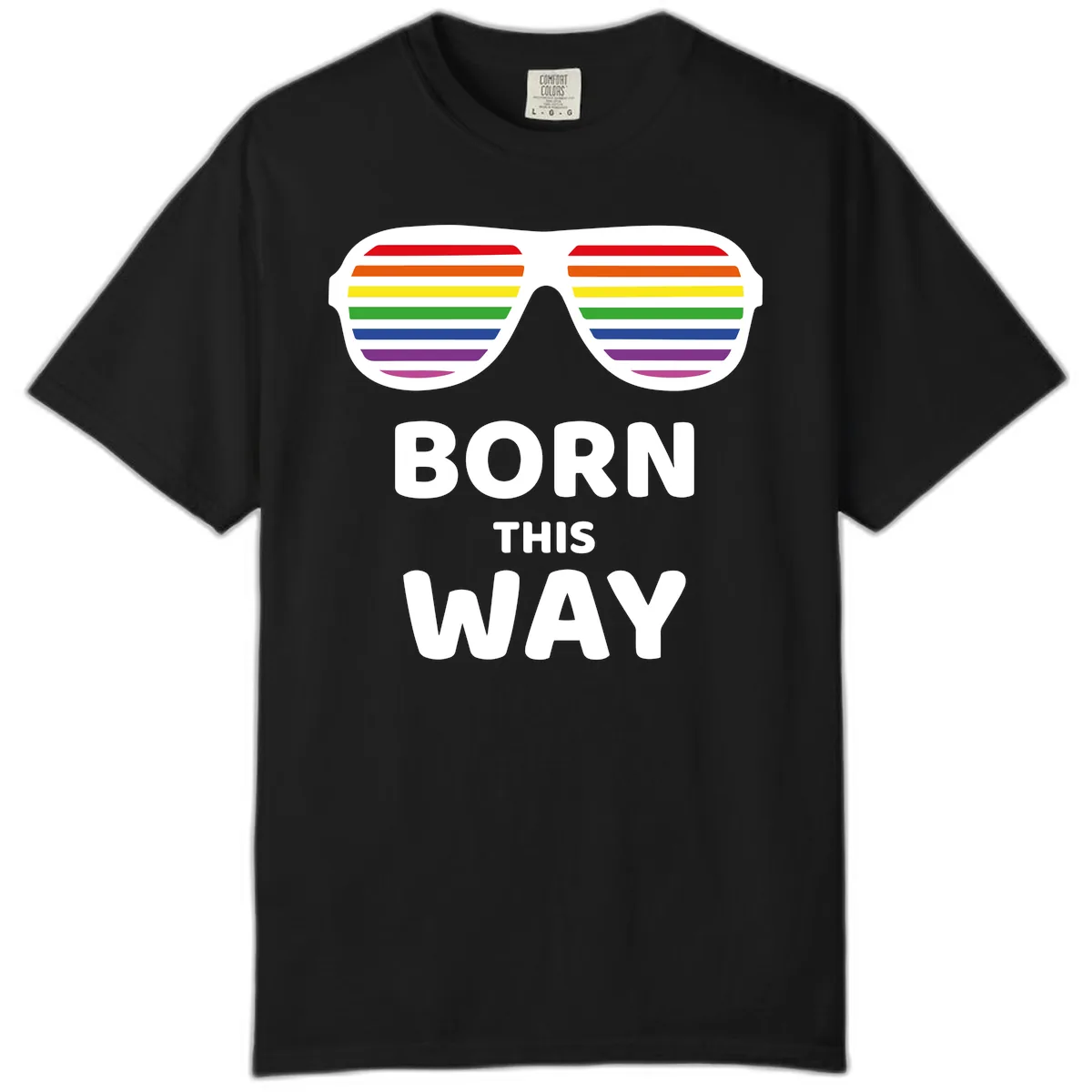 Born This Way Rainbow Pride Comfort Color in Black