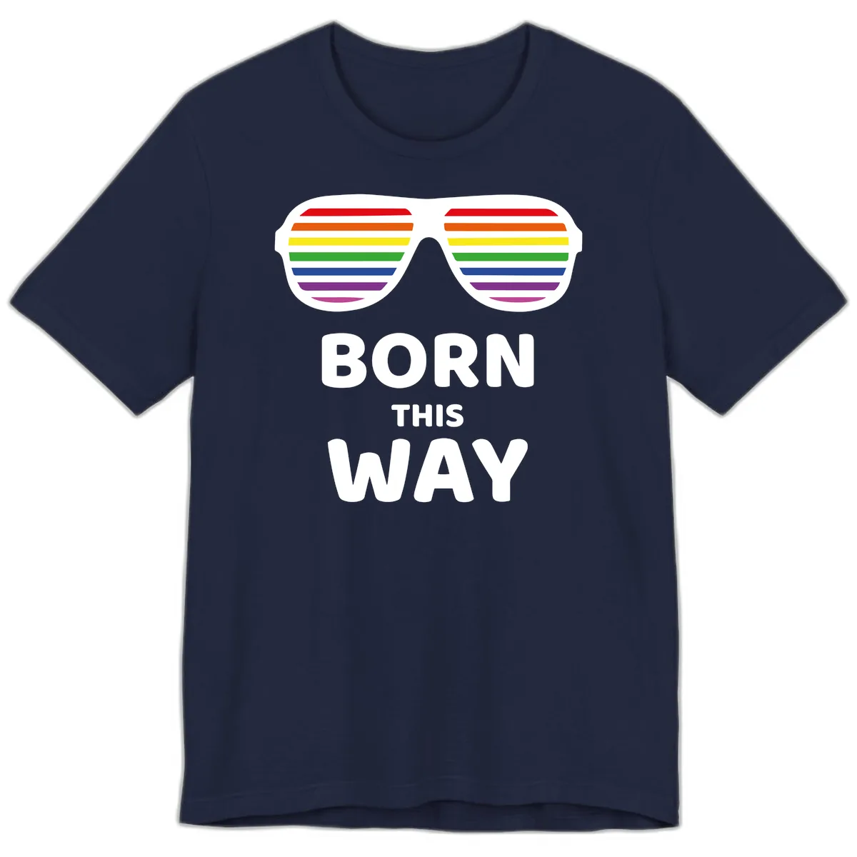 Born This Way Rainbow Pride Premium T-Shirt in Navy