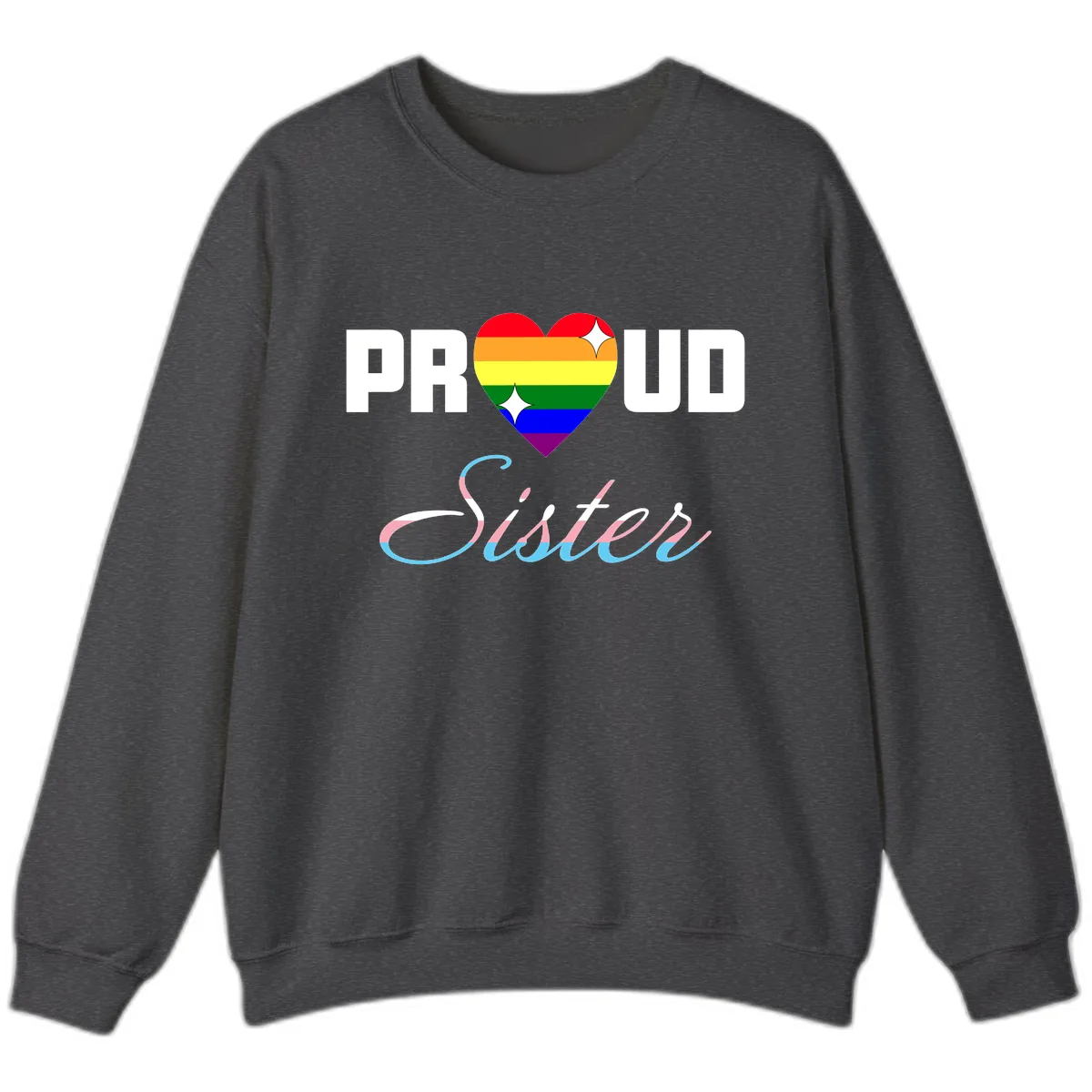 Proud Sisters Rainbow Heart Sweatshirt in Dark Heather