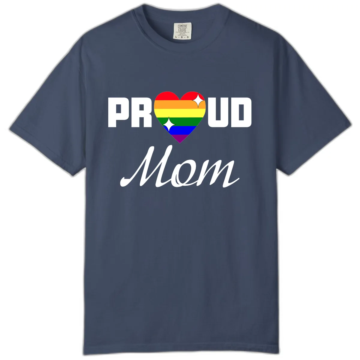 Proud Mom Rainbow Heart Comfort Color in Midnight