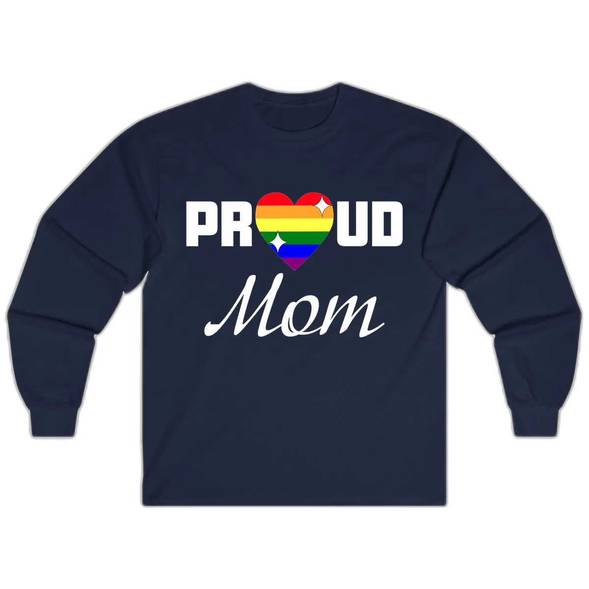Proud Mom Rainbow Heart Long Sleeve in Navy