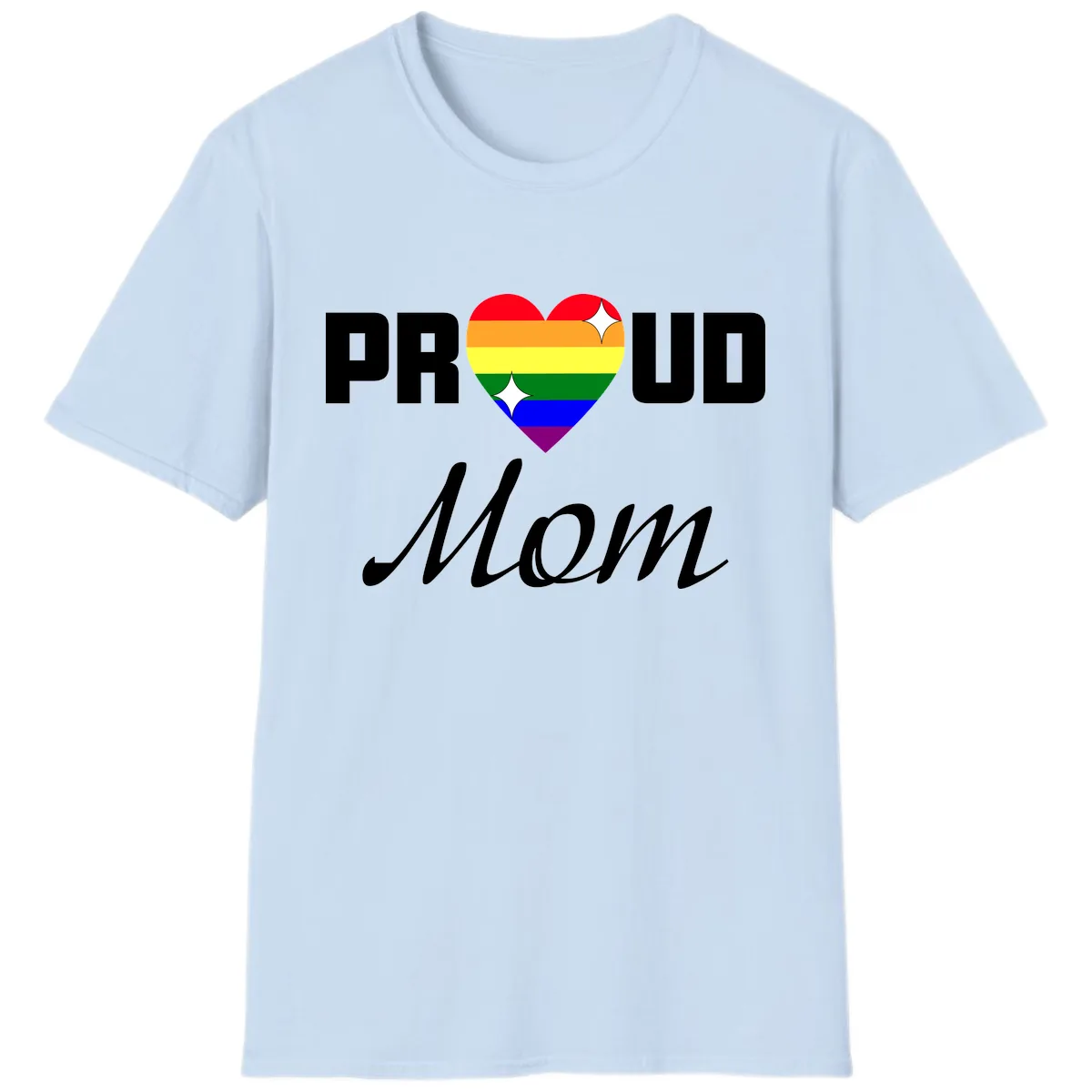 Proud Mom Rainbow Heart T-Shirt in Light Blue