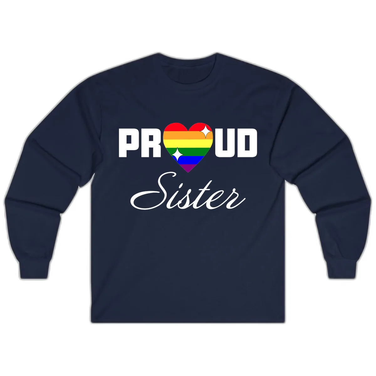 Proud Sister Rainbow Heart Long Sleeve in Navy