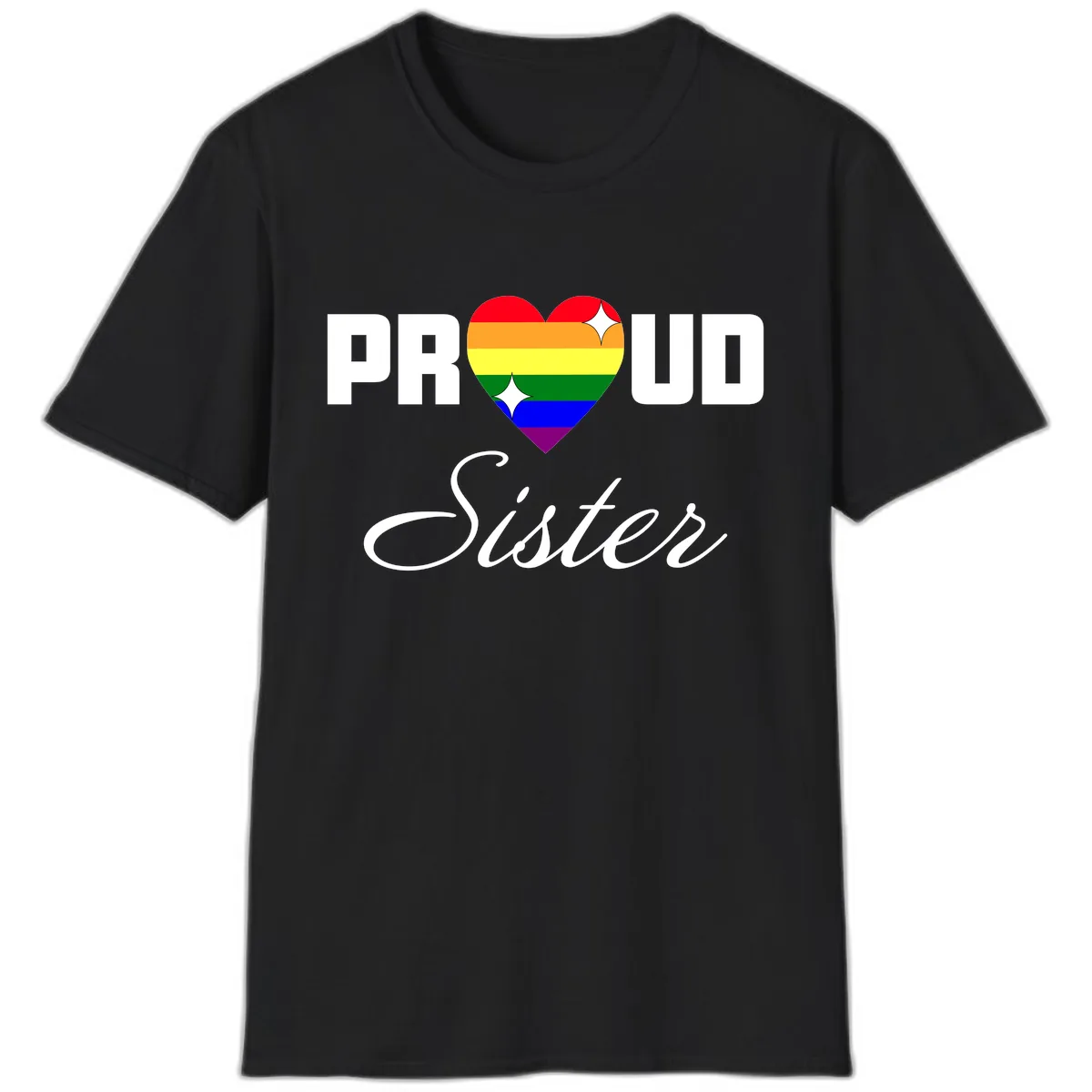 Proud Sister Rainbow Heart T-Shirt in Black