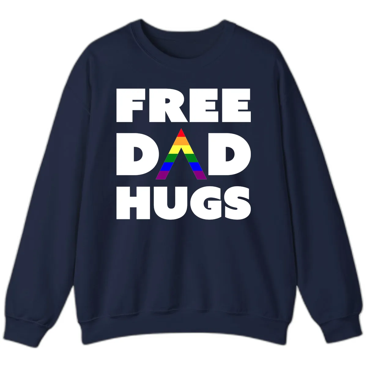 Free Dad Hugs Pride Triangle Sweatshirt in Navy