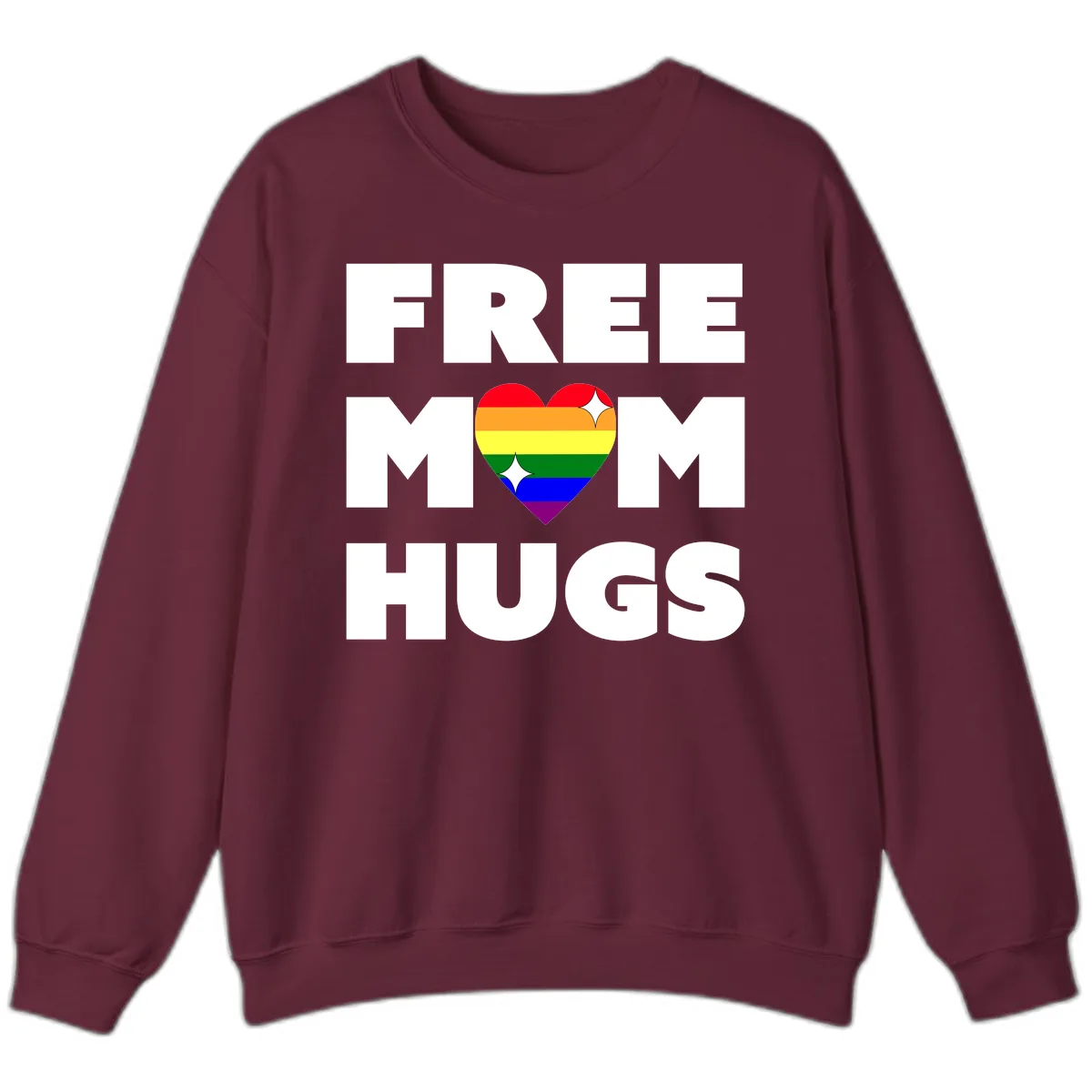 Free Mom Hugs Pride Heart Sweatshirt in Maroon
