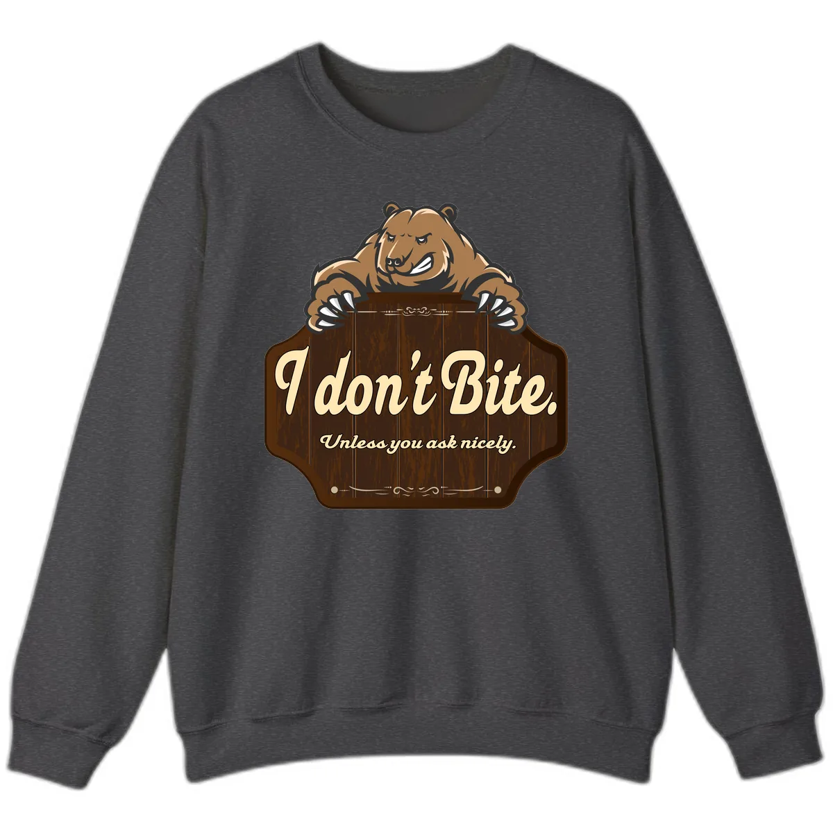 I Don't Bite Bear Sweatshirt in Dark Heather