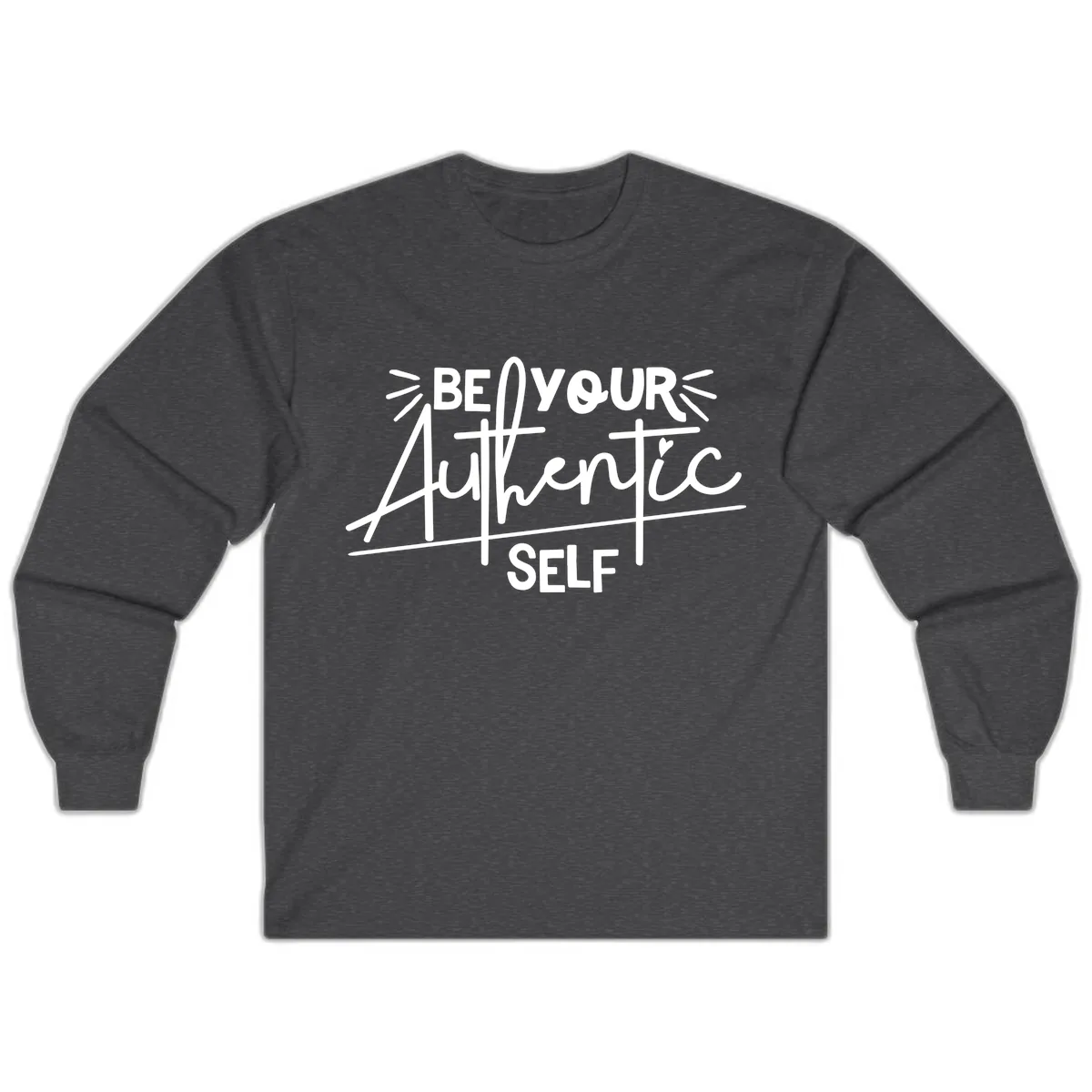 Be Your Authentic Self Long Sleeve in Dark Heather