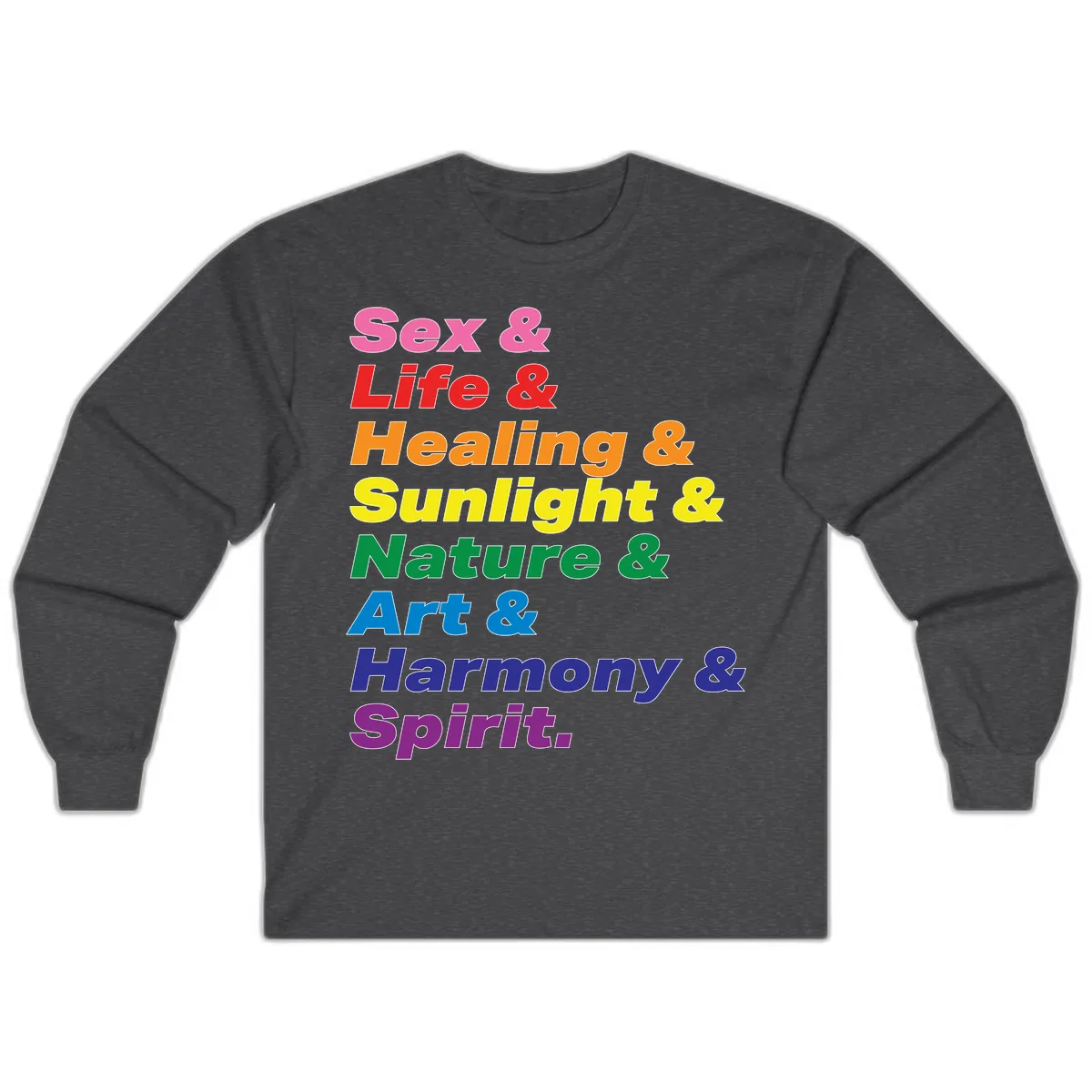 Sex Life Healing Sunlight Nature Art Harmony Spirit Long Sleeve in Dark Heather