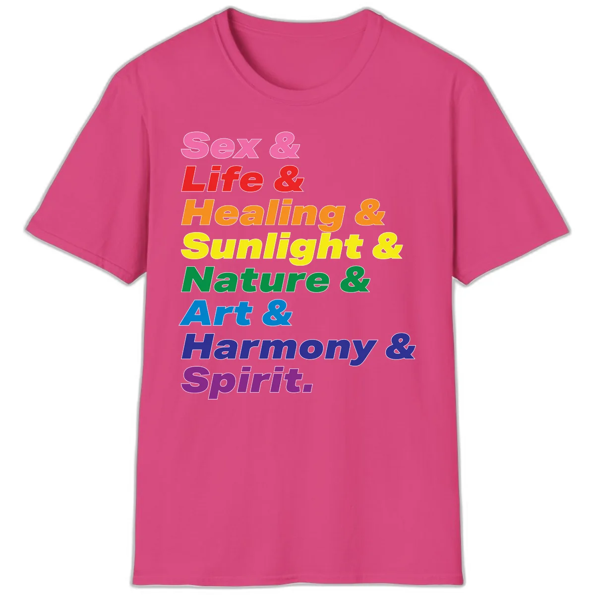 Sex Life Healing Sunlight Nature Art Harmony Spirit T-Shirt in Heliconia