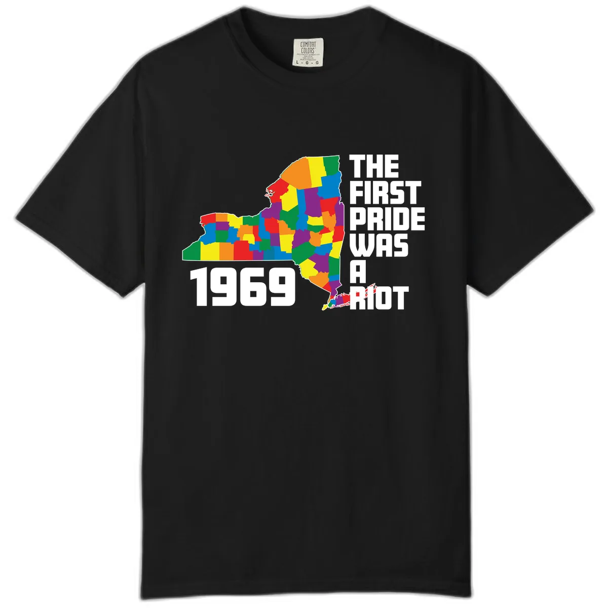 The First Pride Was A Riot 1969 Comfort Color in Black