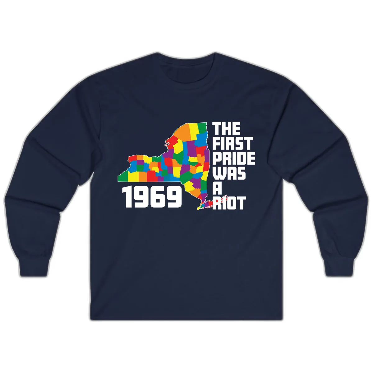 The First Pride Was A Riot 1969 Long Sleeve in Navy