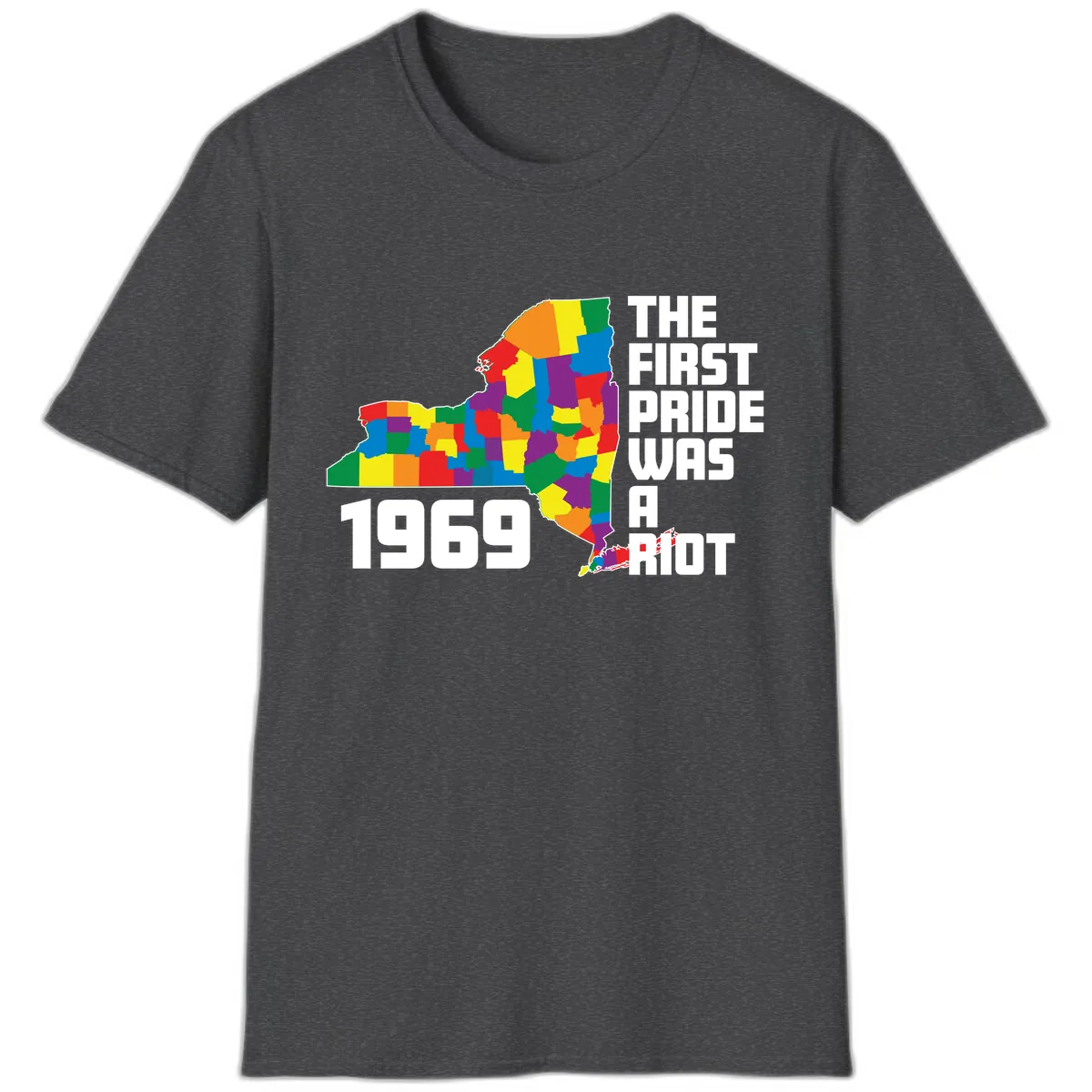 The First Pride Was A Riot 1969 T-Shirt in Dark Heather