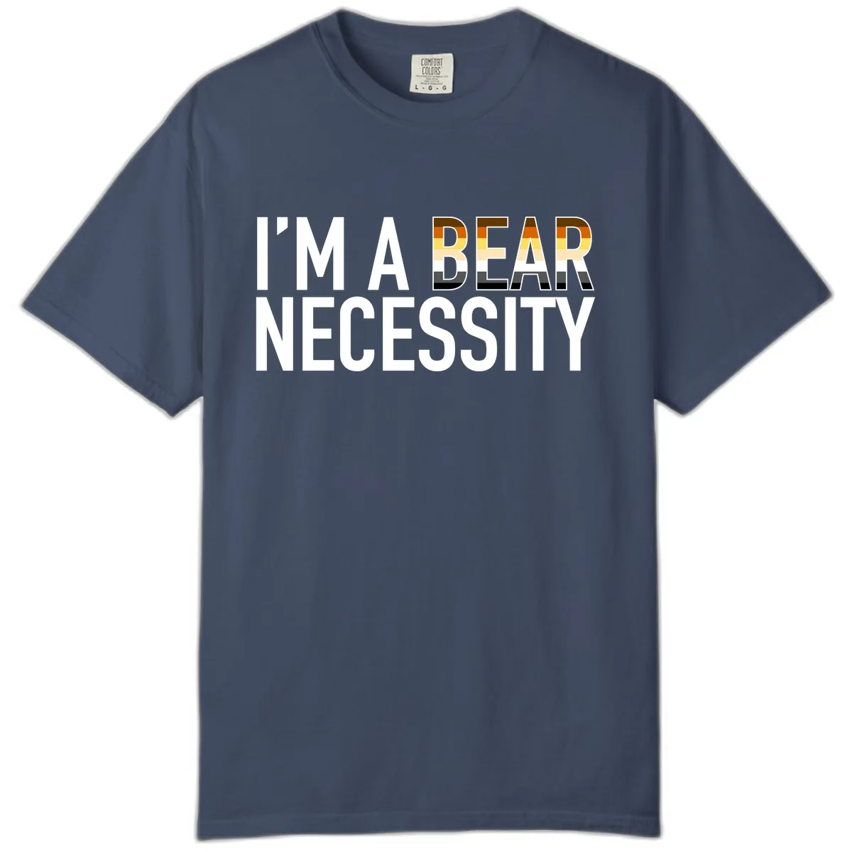 I'm A Bear Necessity Comfort Color in Midnight