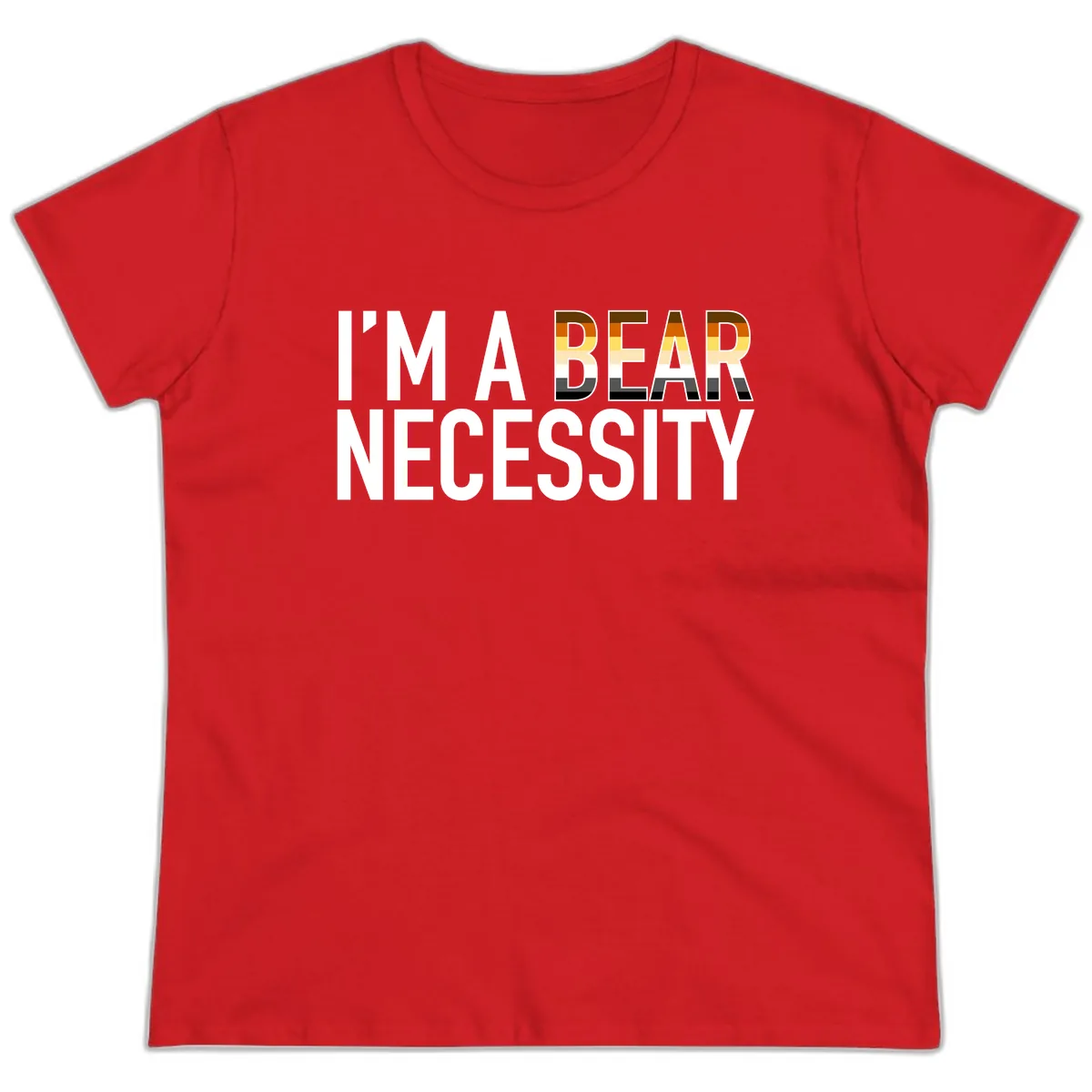 I'm A Bear Necessity Ladies Tee in Red