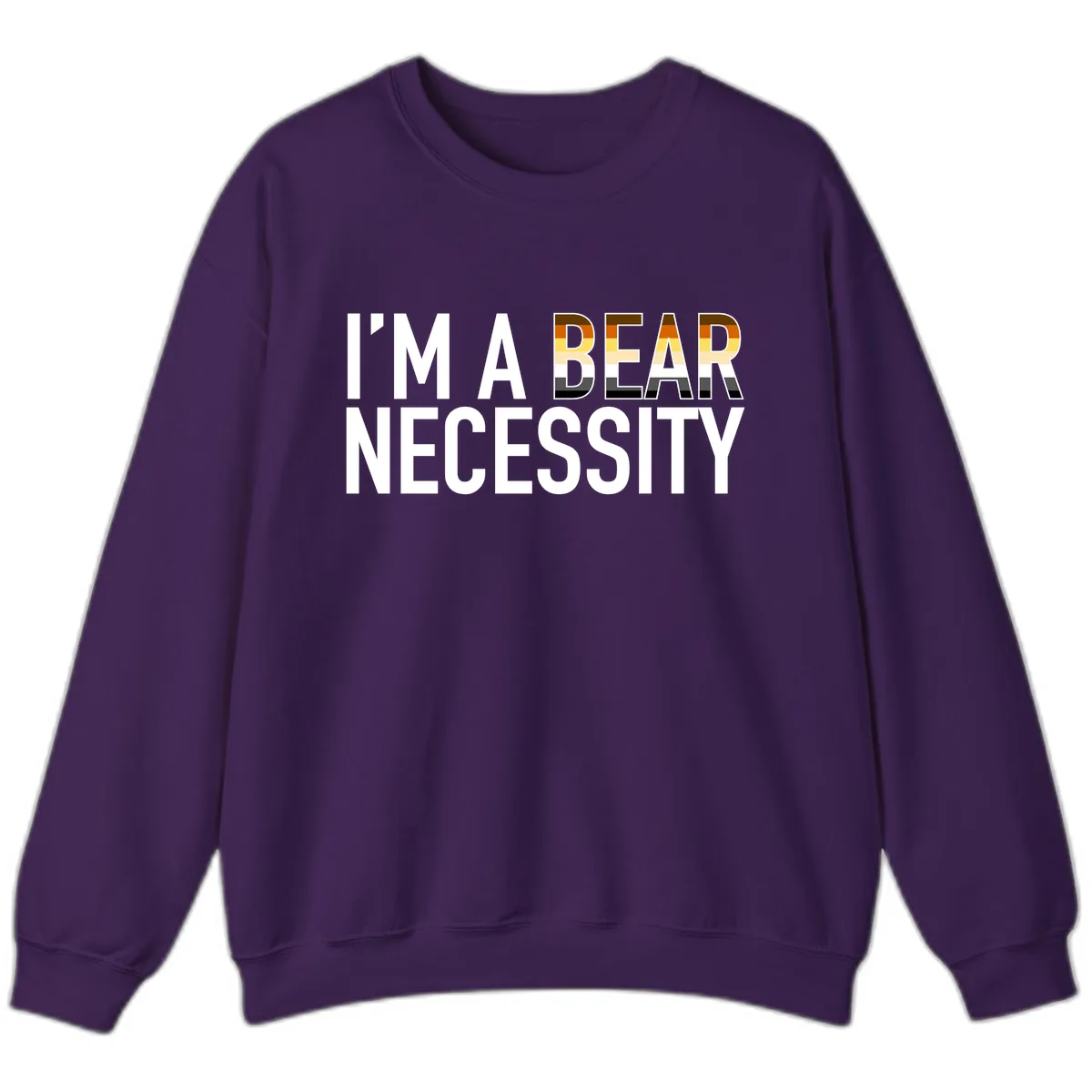 I'm A Bear Necessity Sweatshirt in Purple