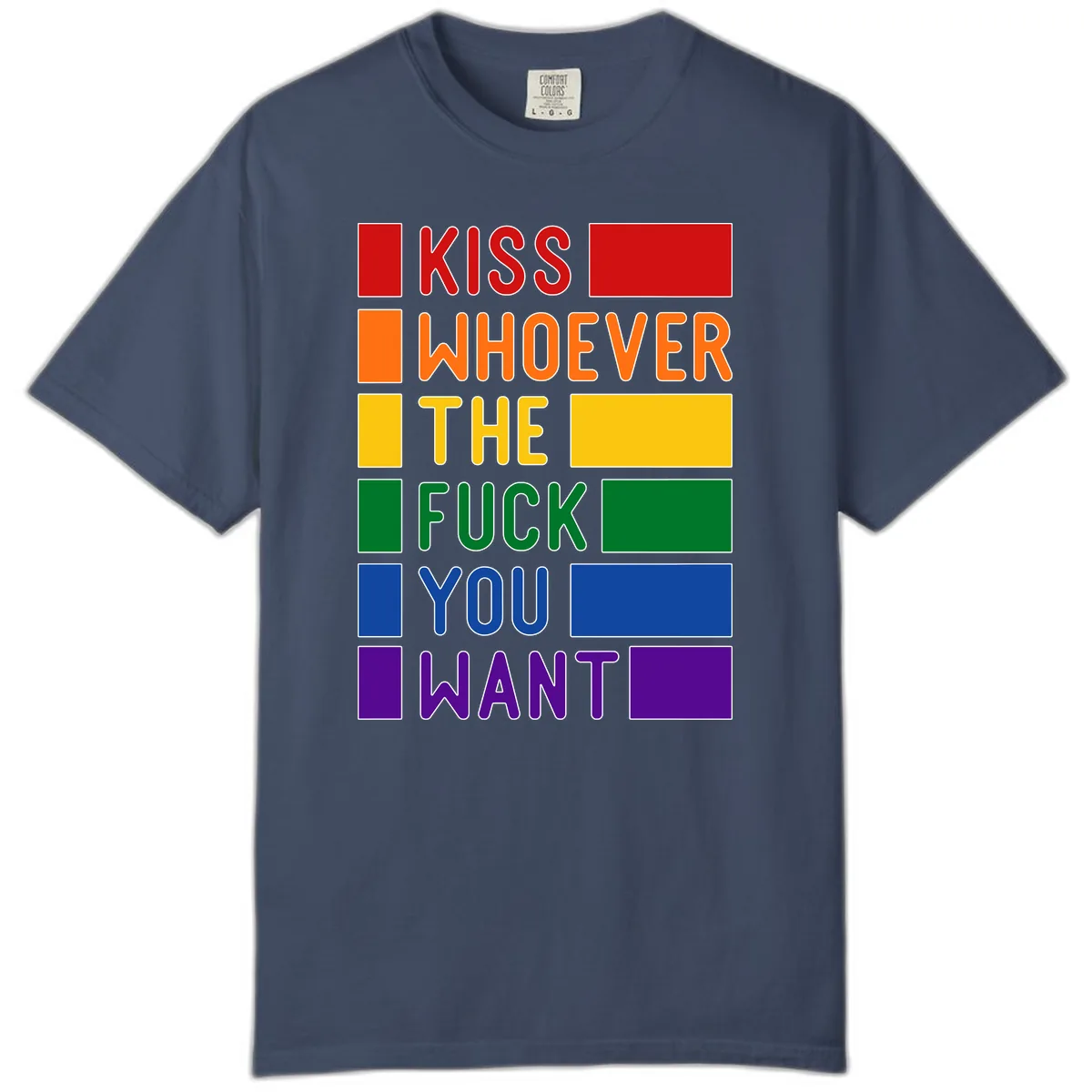 Kiss Whoever The Fuck You Want Comfort Color in Midnight