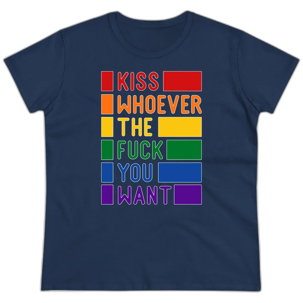 Kiss Whoever The Fuck You Want Ladies Tee in Navy