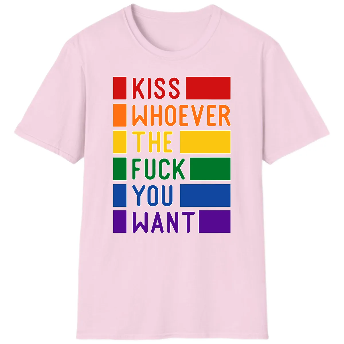 Kiss Whoever The Fuck You Want T-Shirt in Light Pink