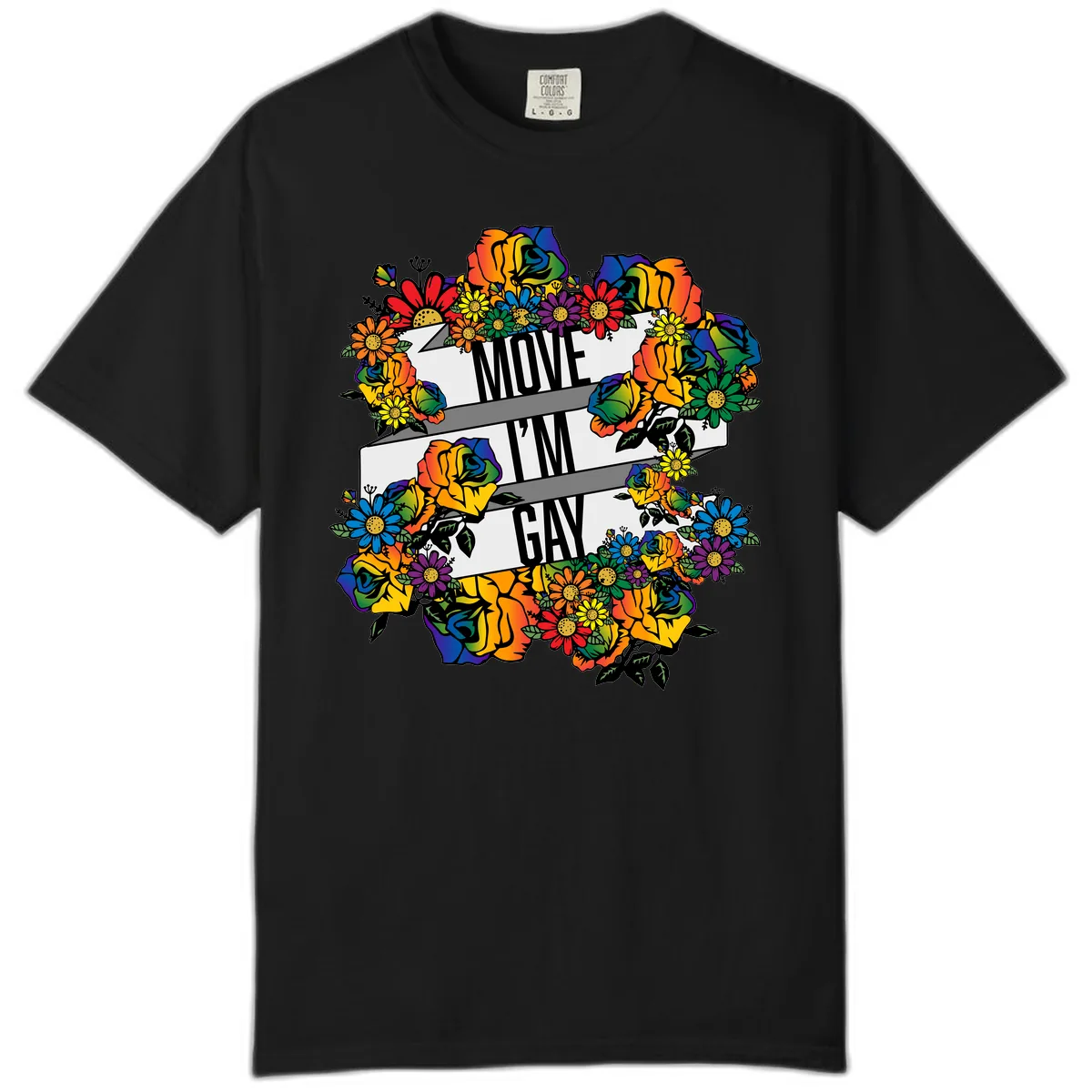 Move I'm Gay Floral Pride Comfort Color in Black