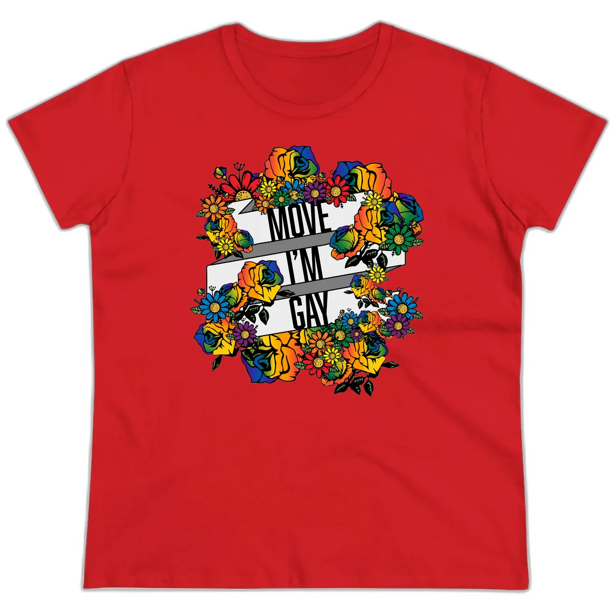 Move I'm Gay Floral Pride Ladies Tee in Red