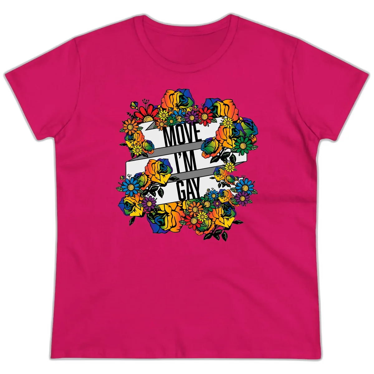 Move I'm Gay Floral Pride Ladies Tee in Heliconia
