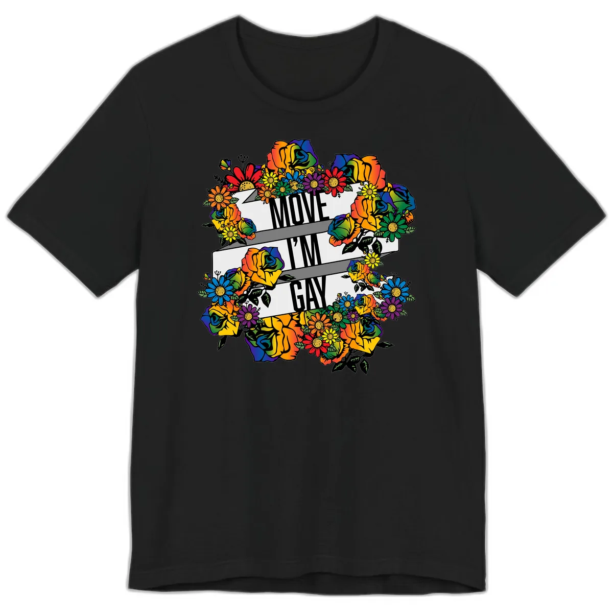 Move I'm Gay Floral Pride Premium T-Shirt in Black