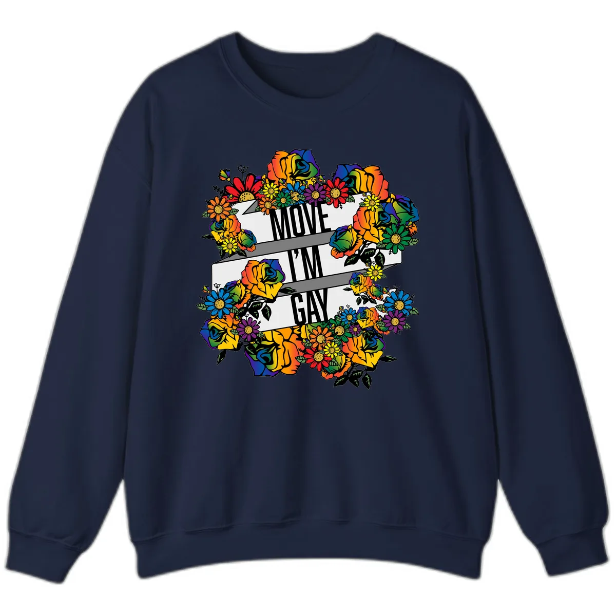Move I'm Gay Floral Pride Sweatshirt in Navy