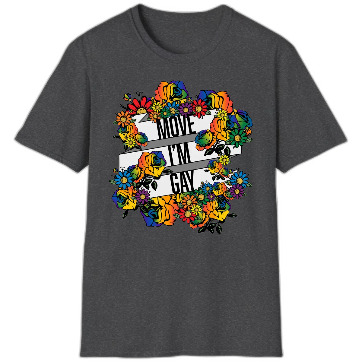 Move I'm Gay Floral Pride T-Shirt in Dark Heather