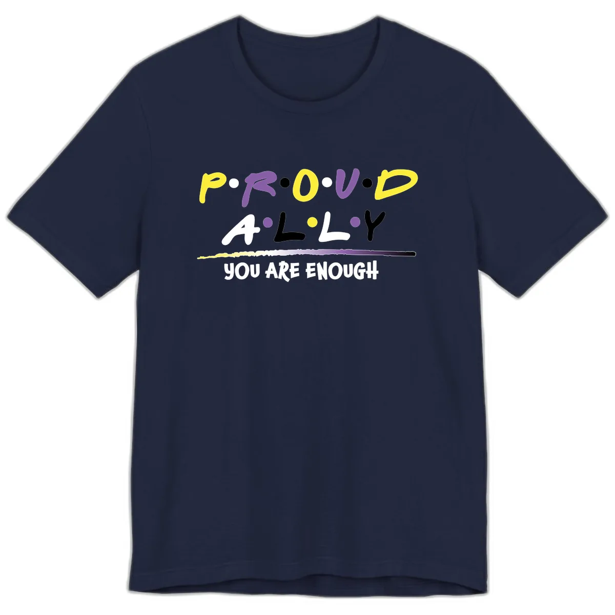 Proud Ally Enough Message Design Premium T-Shirt in Navy