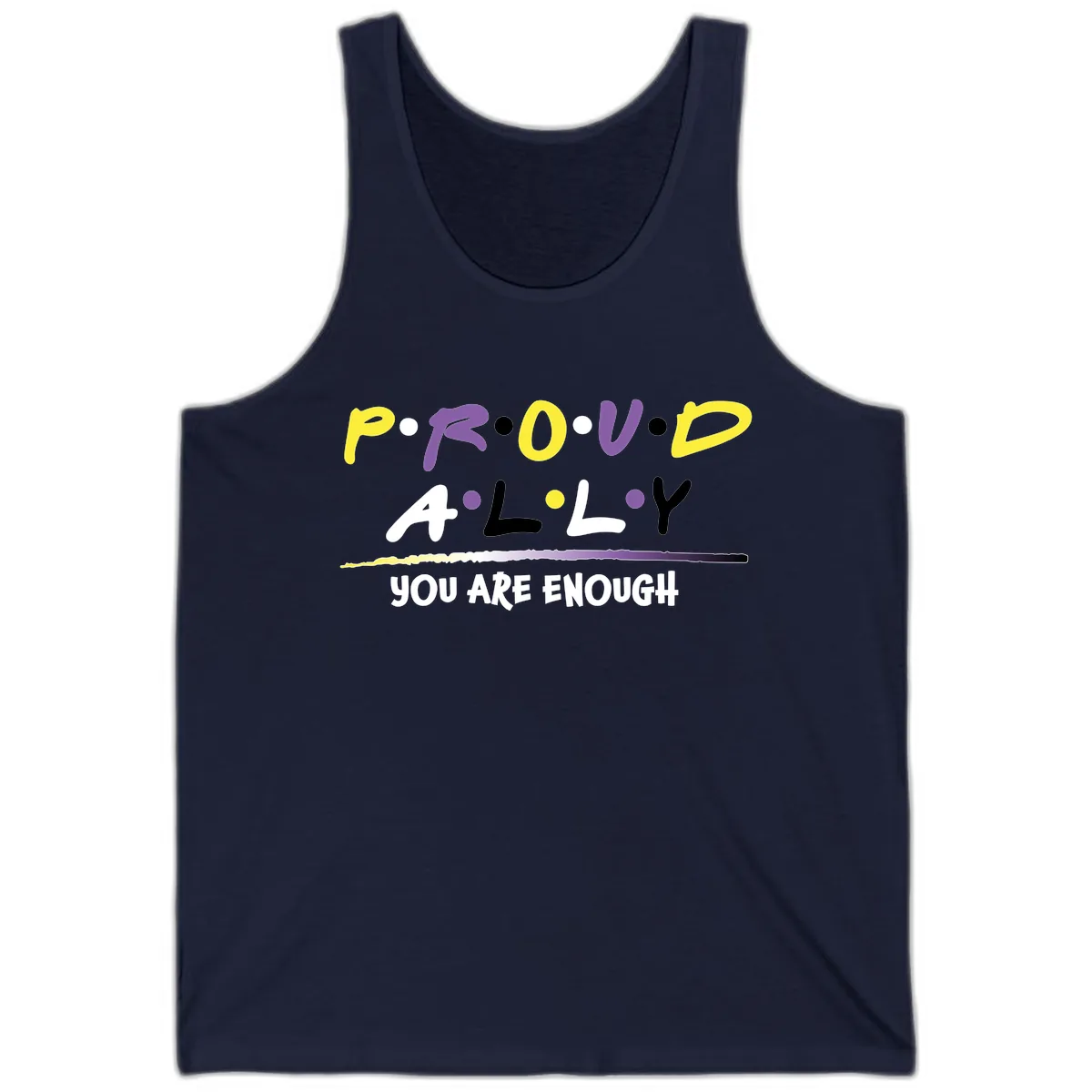 Proud Ally Enough Message Design Tank in Navy