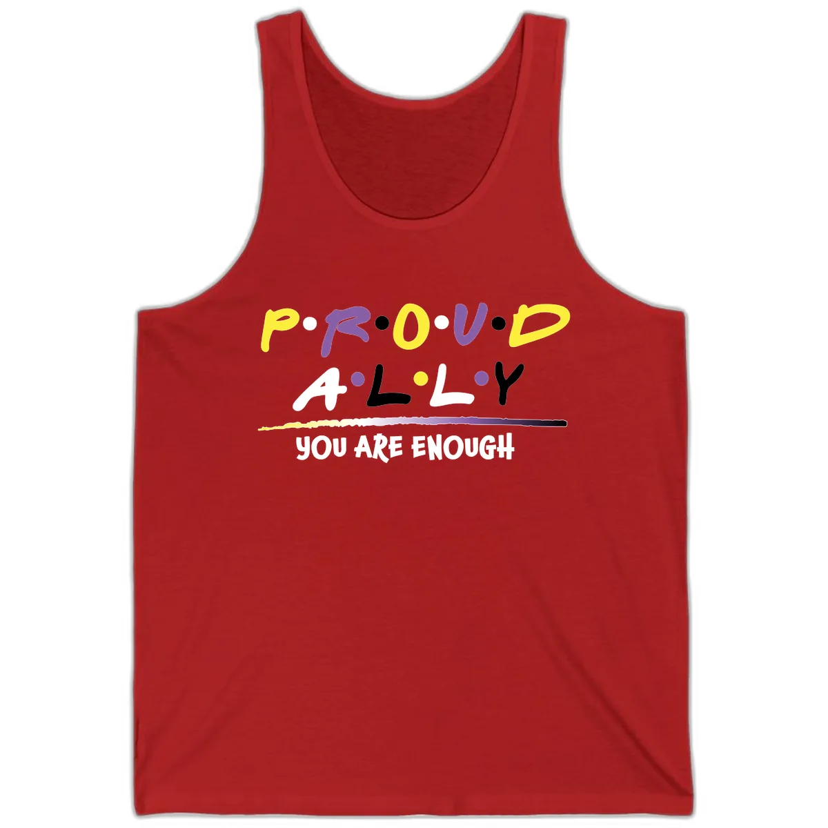 Proud Ally Enough Message Design Tank in Red