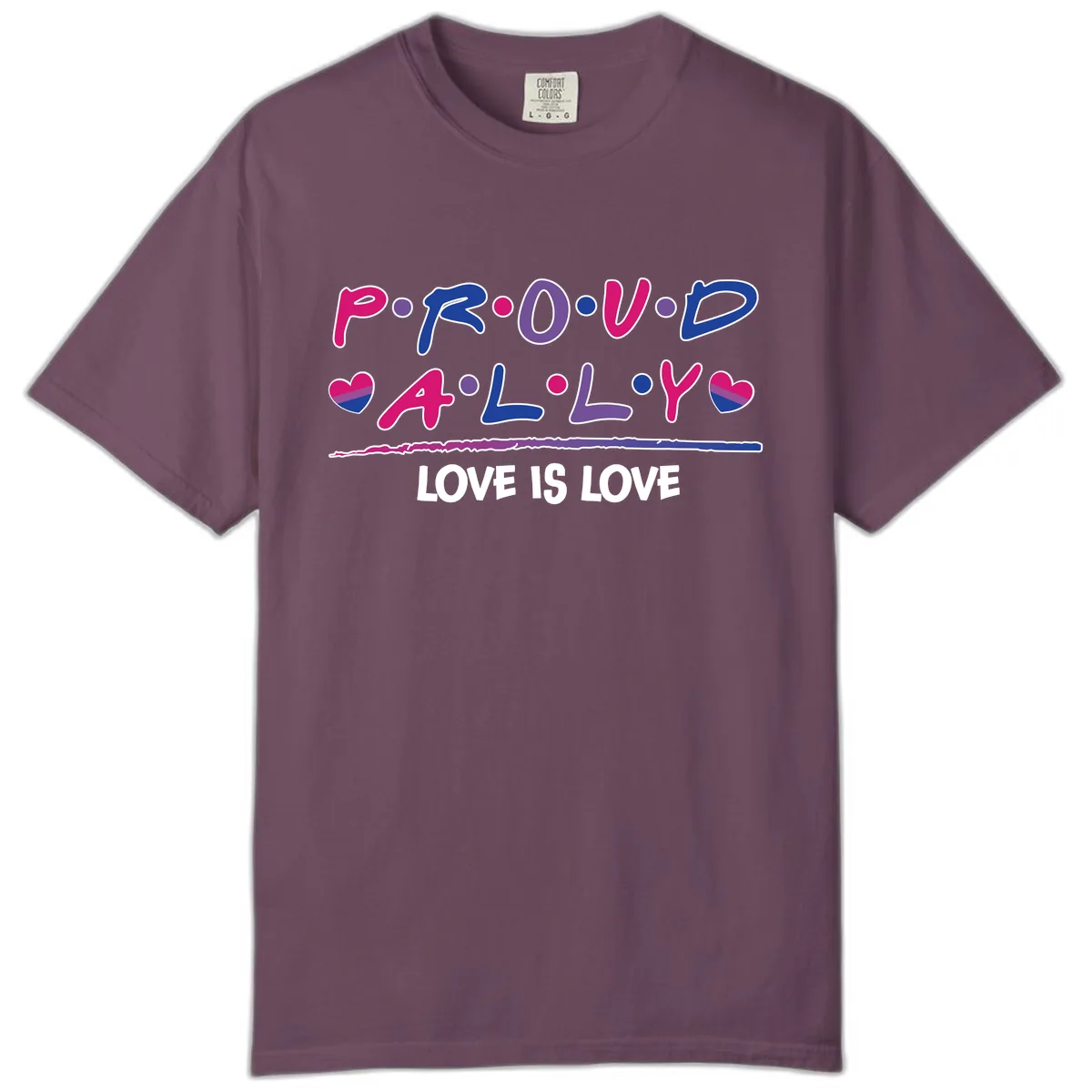 Proud For All Love Is Love Comfort Color in Berry